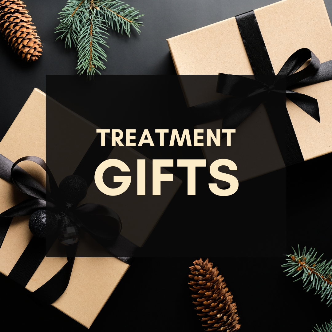 TREATMENT GIFTS